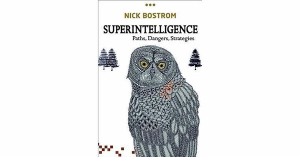 もし超知能が生まれるなら未来はどうなる？  『スーパーインテリジェンス 超絶AIと人類の命運』書評